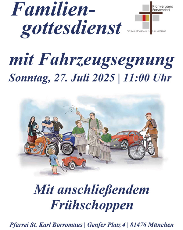 Plakat Familiengottesdienst mit Fahrzeugsegnung in der katholischen Kirche St. Karl Borromäus