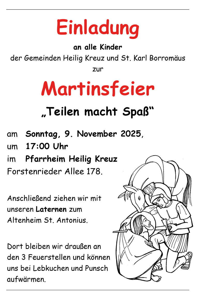 Plakat zur St. Martinsfeier der Gemeinden Heilig Kreuz und St. Karl Borromäus am 09.11.2025 um 17.00 Uhr im Pfarrheim Heilig Kreuz